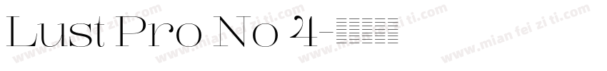 Lust Pro No 4字体转换
